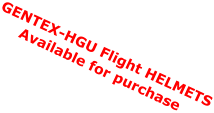 GENTEX-HGU Flight HELMETS Available for purchase